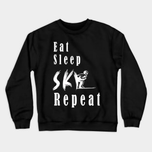 eat sleep ski repeat Crewneck Sweatshirt